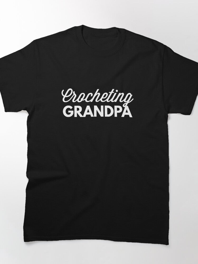 Funny Crocheting Grandpa Oversized T-Shirt Unique Men's Craft Tee