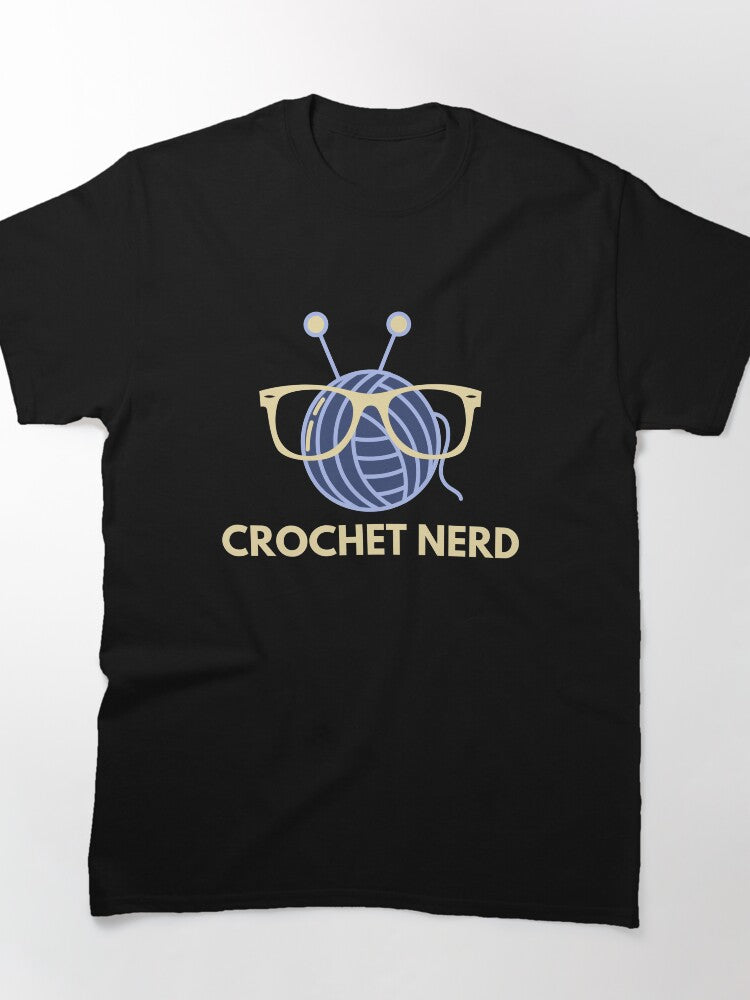 Crochet Nerd Intellectual Craft Shirt Geeky Yarn Lover Oversized