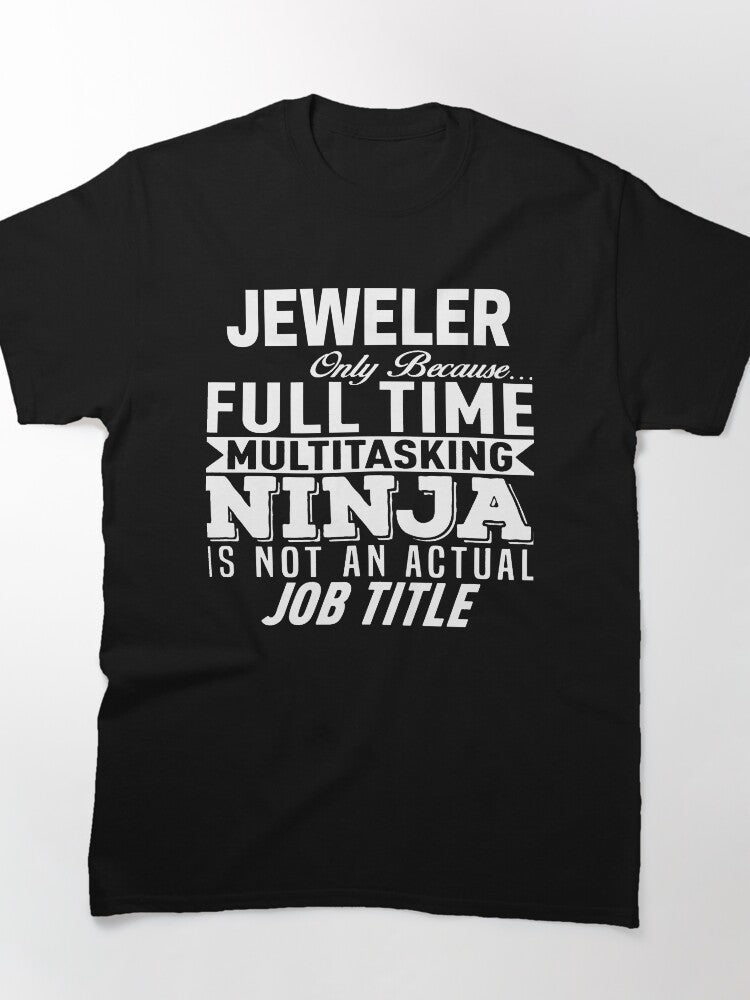 Professional Jeweler Minimalist Design Classic Oversized Tee
