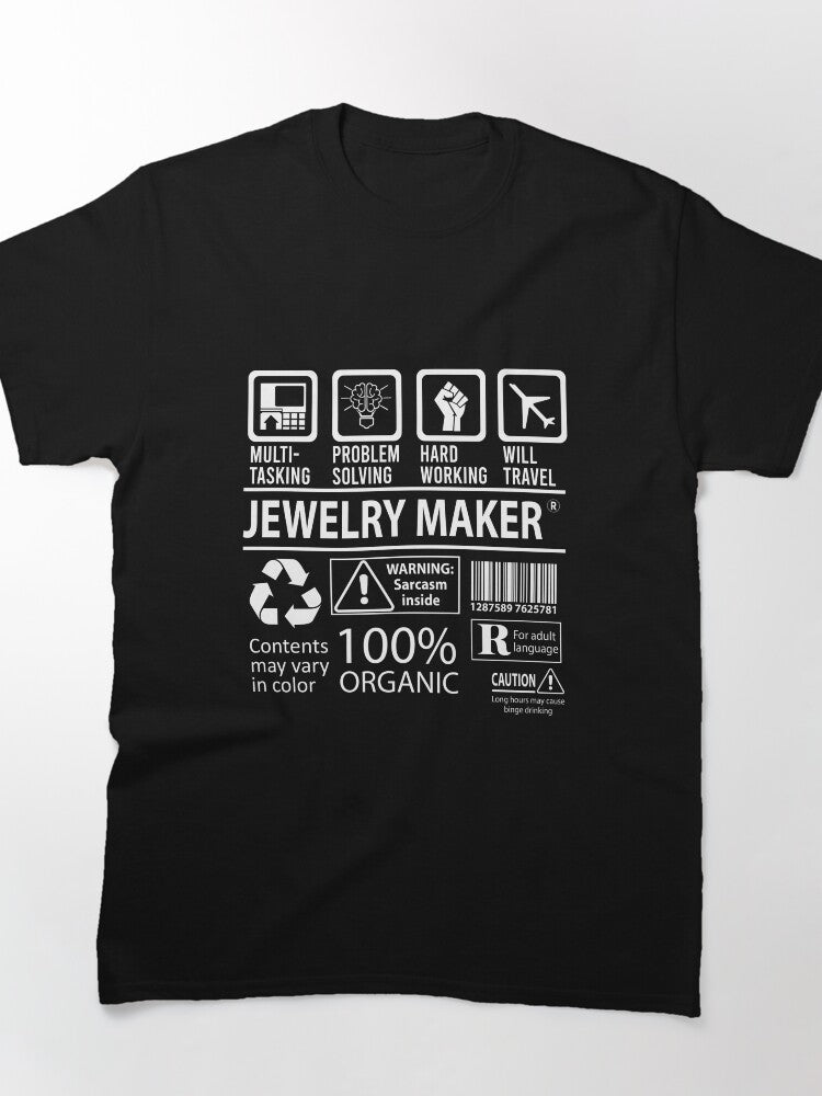 Multitasking Jewelry Maker Job Gift Oversized Tee High Quality
