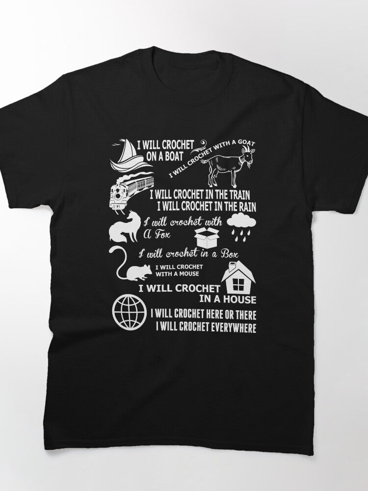 I Will Crochet Everywhere Oversized T-Shirt Whimsical Crafty Gift