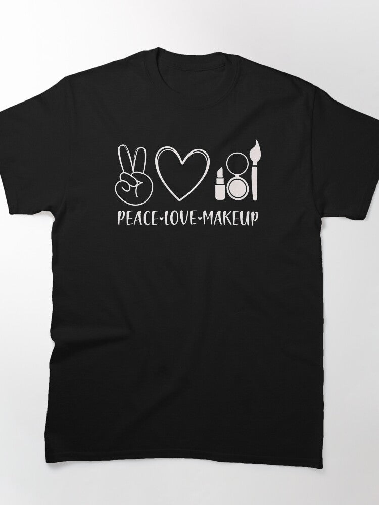 Peace Love Makeup Artist Shirt - Beauty Lover Cosmetics Oversized Tee
