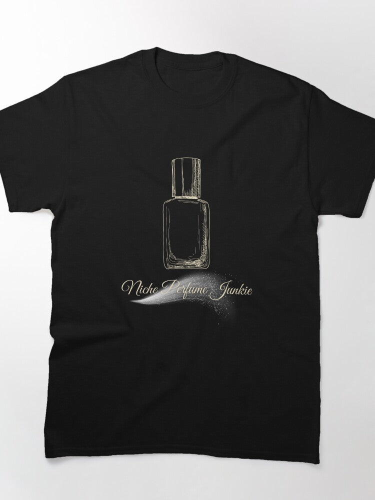 Niche Perfume Junkie Shirt - Premium Fragrance Lover Graphic Tee
