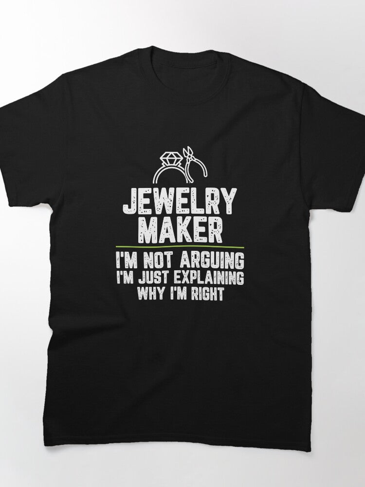I'm Not Arguing Just Explaining Jewelry Maker Oversized T-Shirt