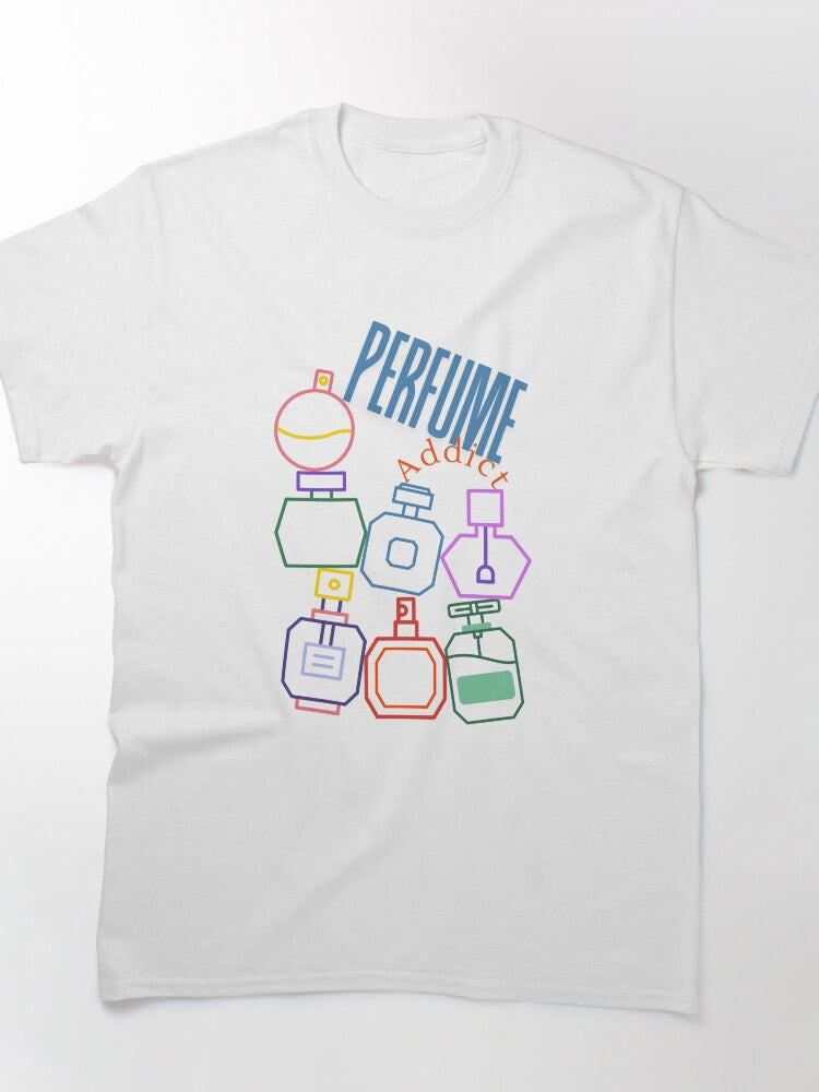 Perfume Addict Graphic T-Shirt - Stylish Fragrance Obsessed Apparel