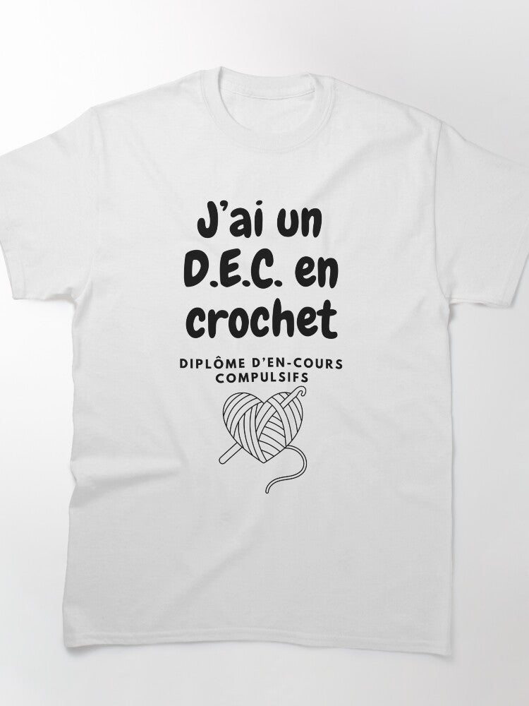 I Have A DEC In Crochet Shirt Funny Skill Level Oversized Tee