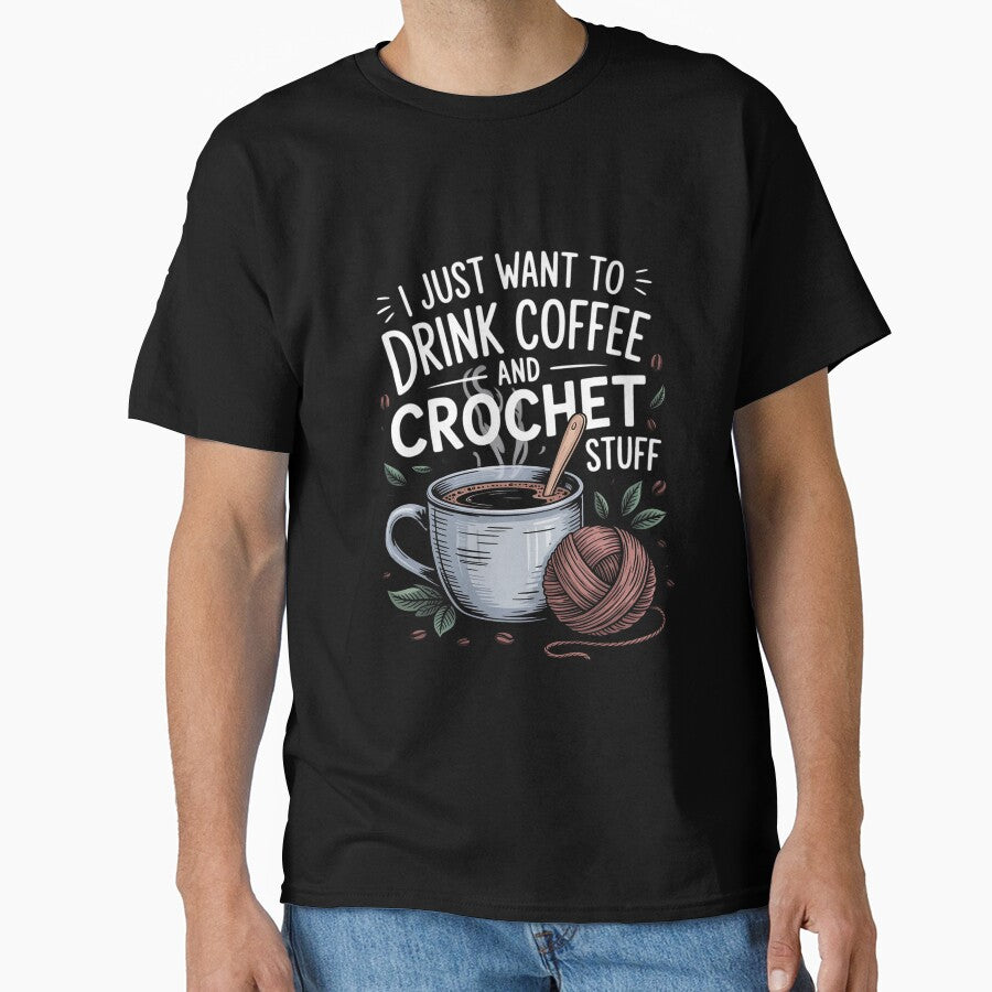 Coffee & Crochet Enthusiast Tee - Oversized Funny Saying Shirt Black