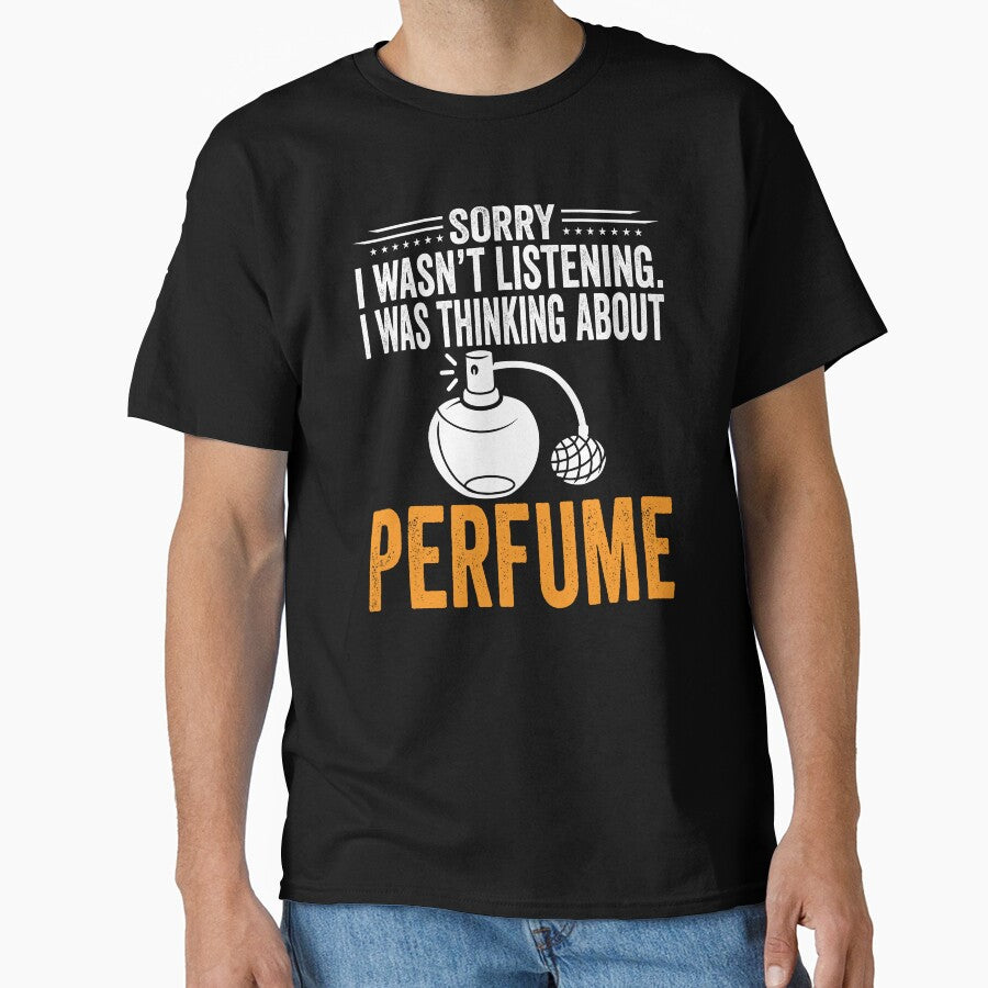 Funny Perfumer Thinking Shirt - Fragrance Expert Scent Lover Gift Black