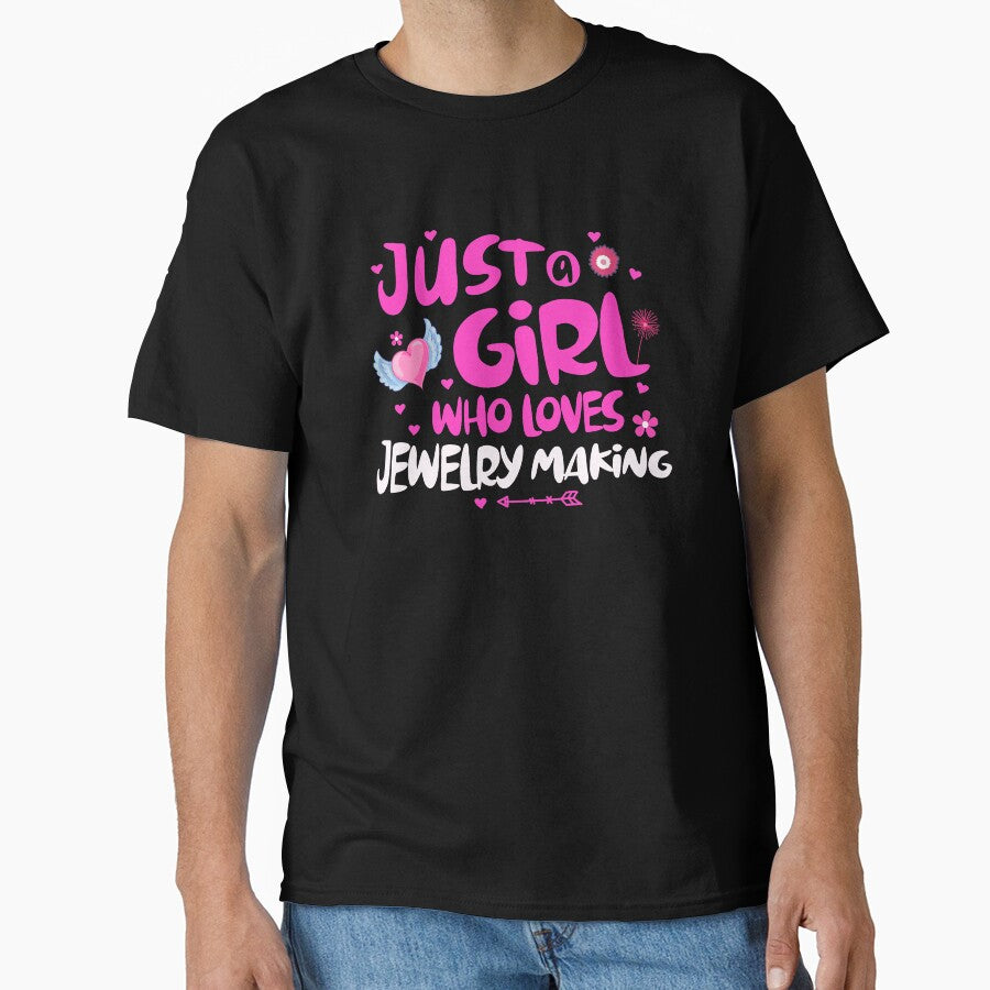 Just A Girl Who Loves Jewelry Making Cute Oversized T-Shirt Black