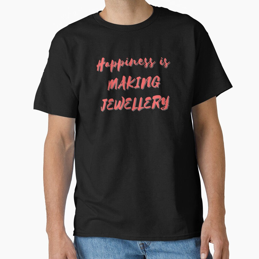 Happiness Is Making Jewelry Creative Hobby Oversized T-Shirt Black