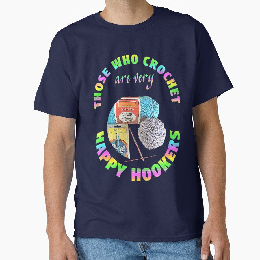 Happy Hooker Crocheting Shirt Funny Slogan Oversized Crafty Tee Navy