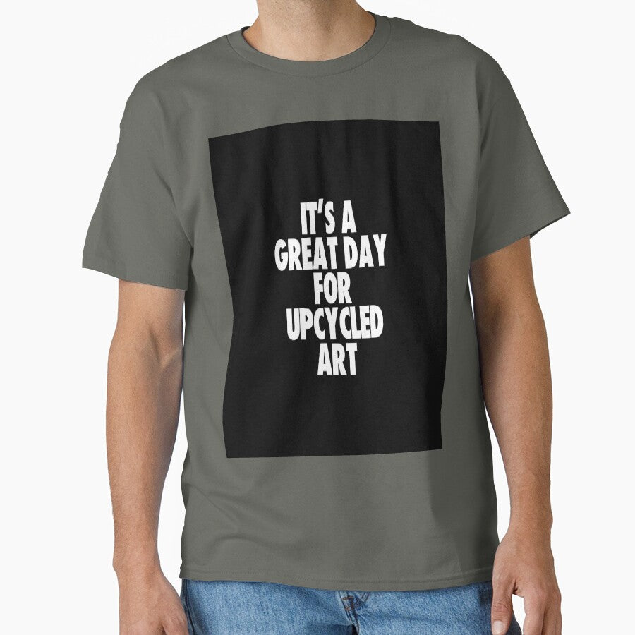 Great Day For Upcycled Art Oversized T-Shirt Creative Artist Tee Smoke Grey