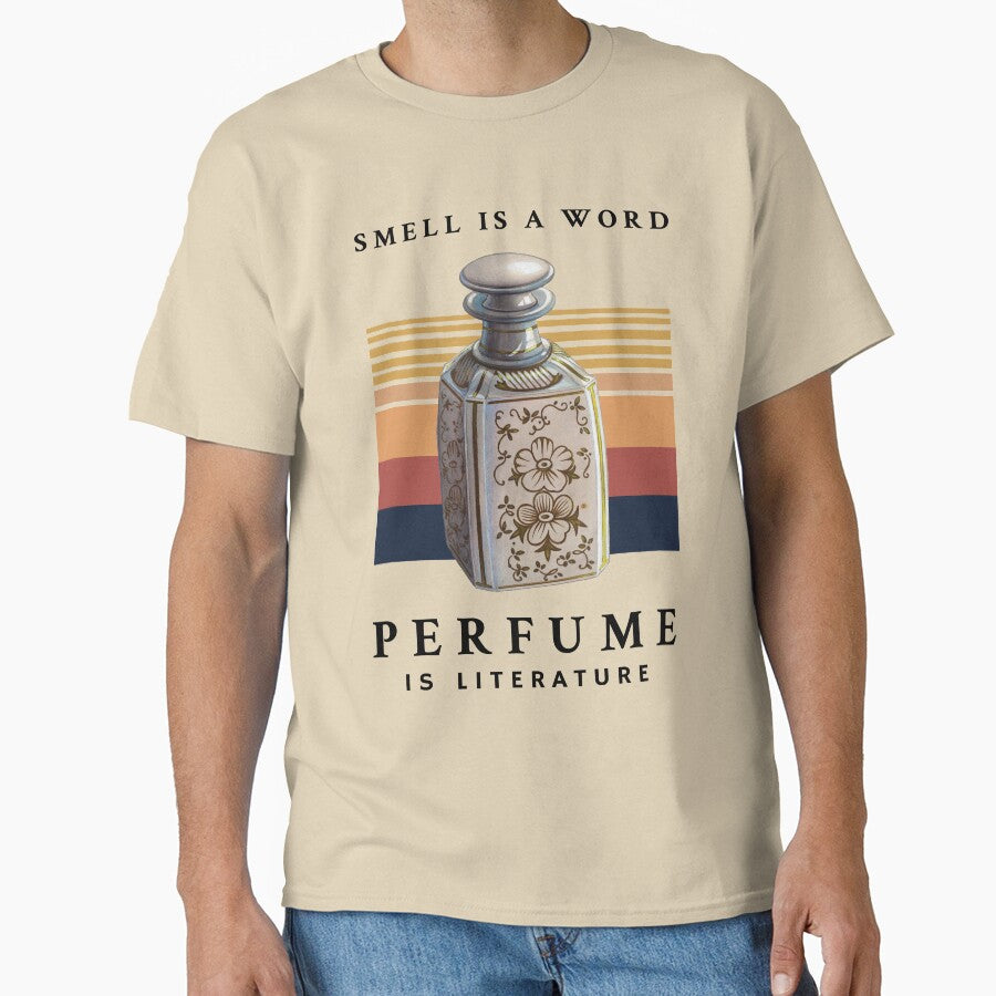 Fragrance Quote Perfume Literature Shirt - Artsy Scent Lover Tee Sand
