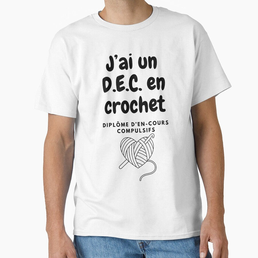 I Have A DEC In Crochet Shirt Funny Skill Level Oversized Tee White