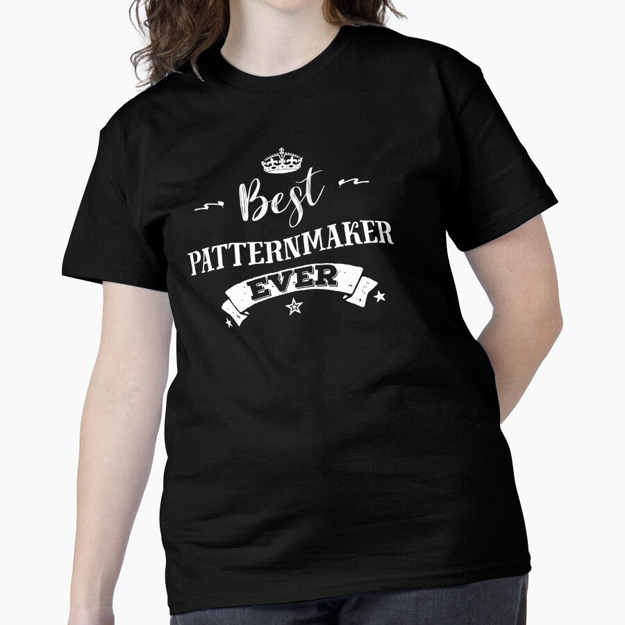 Best Patternmaker Ever Career Appreciation Oversized T-Shirt Black