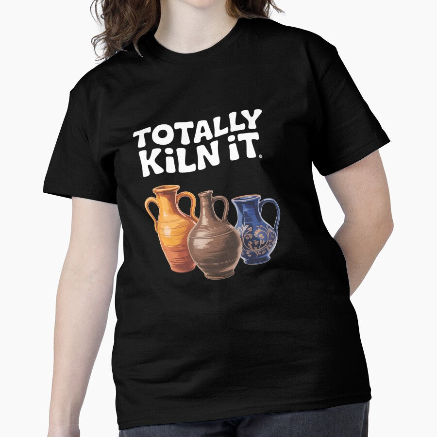 Funny Pottery Saying Totally Kiln It Pun Oversized T-Shirt Black