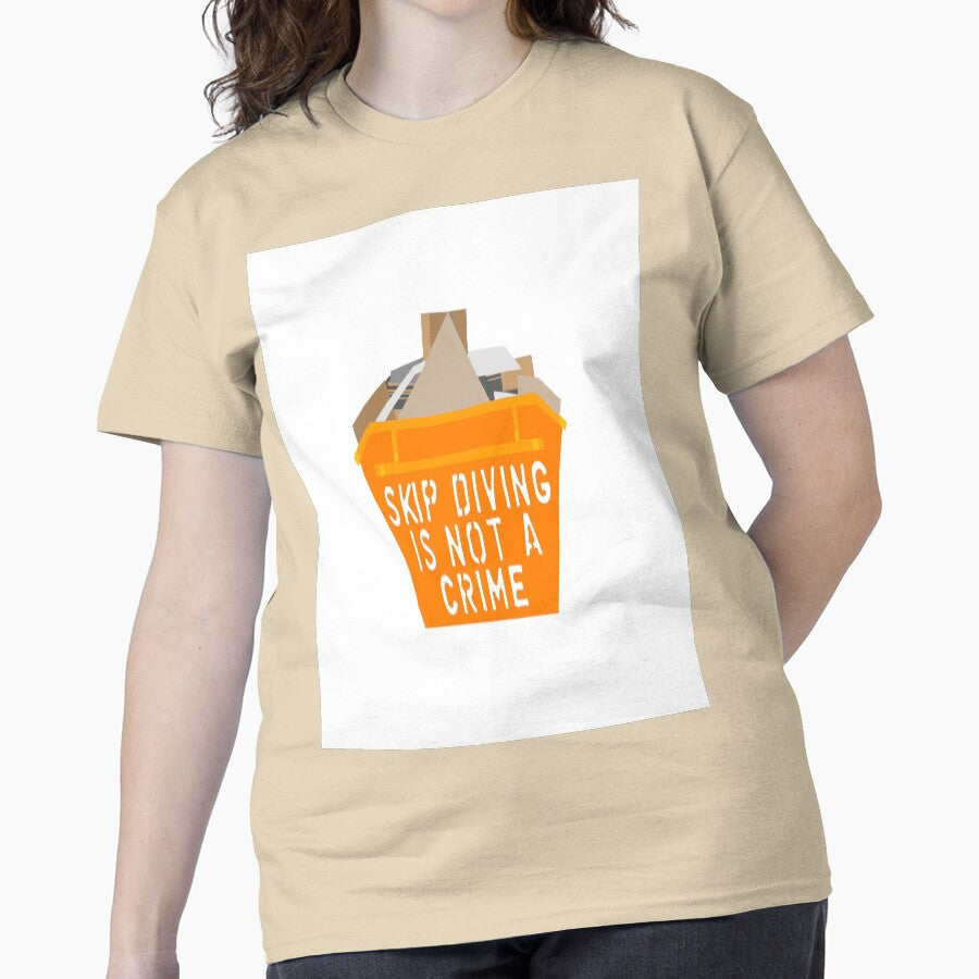 Skip Diving is Not a Crime Oversized T-Shirt Fun Eco Activist Sand