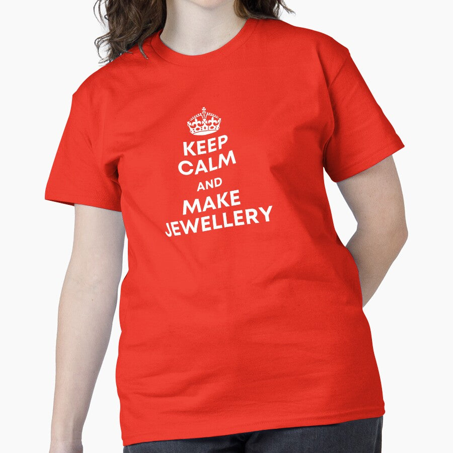 Keep Calm and Make Jewelry Classic Oversized Artisan T-Shirt Poppy Red