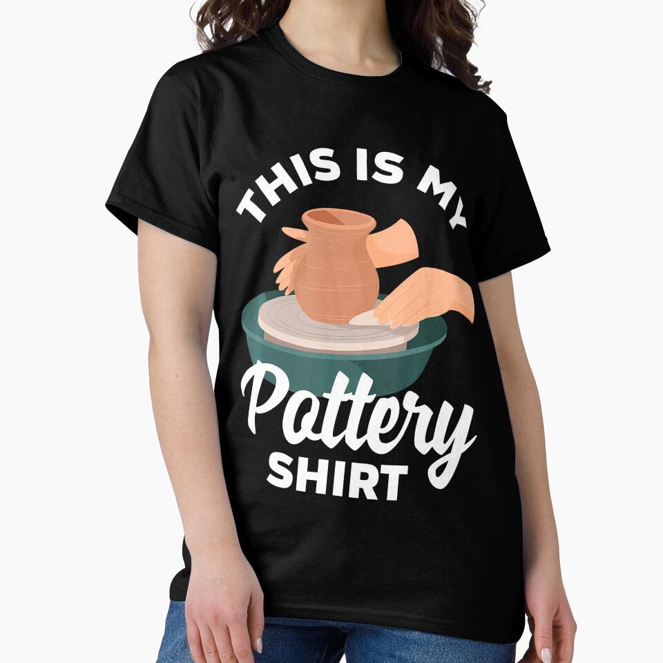 This Is My Pottery Art Ceramics Hobbyist Oversized T-Shirt Black