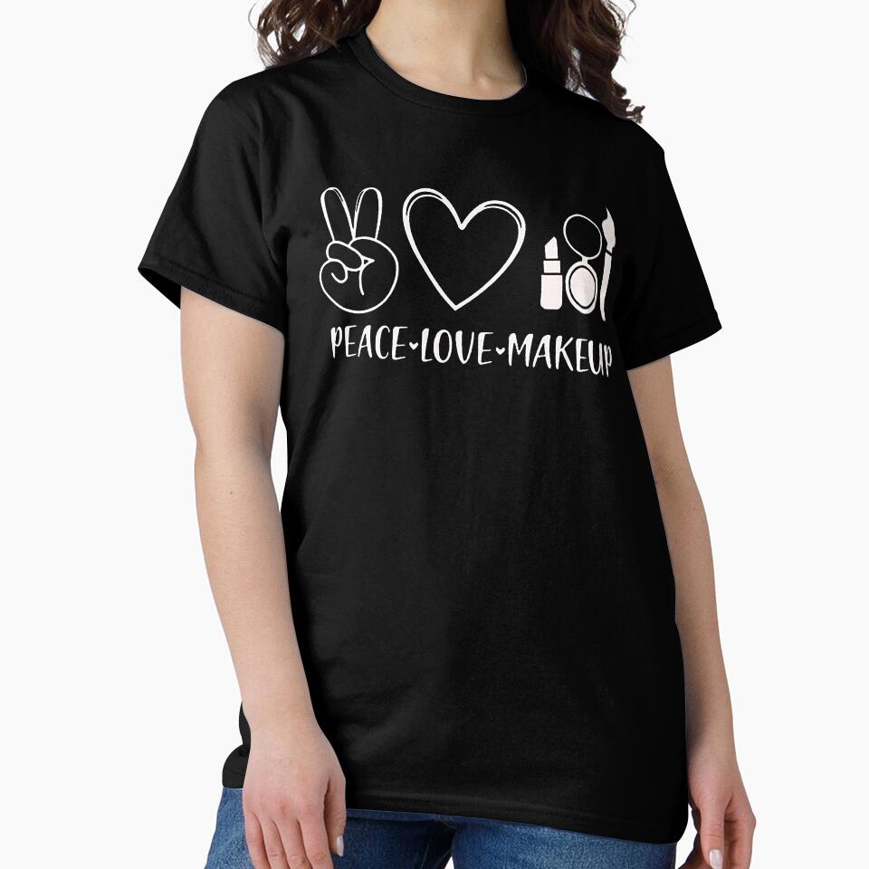 Peace Love Makeup Artist Shirt - Beauty Lover Cosmetics Oversized Tee Black