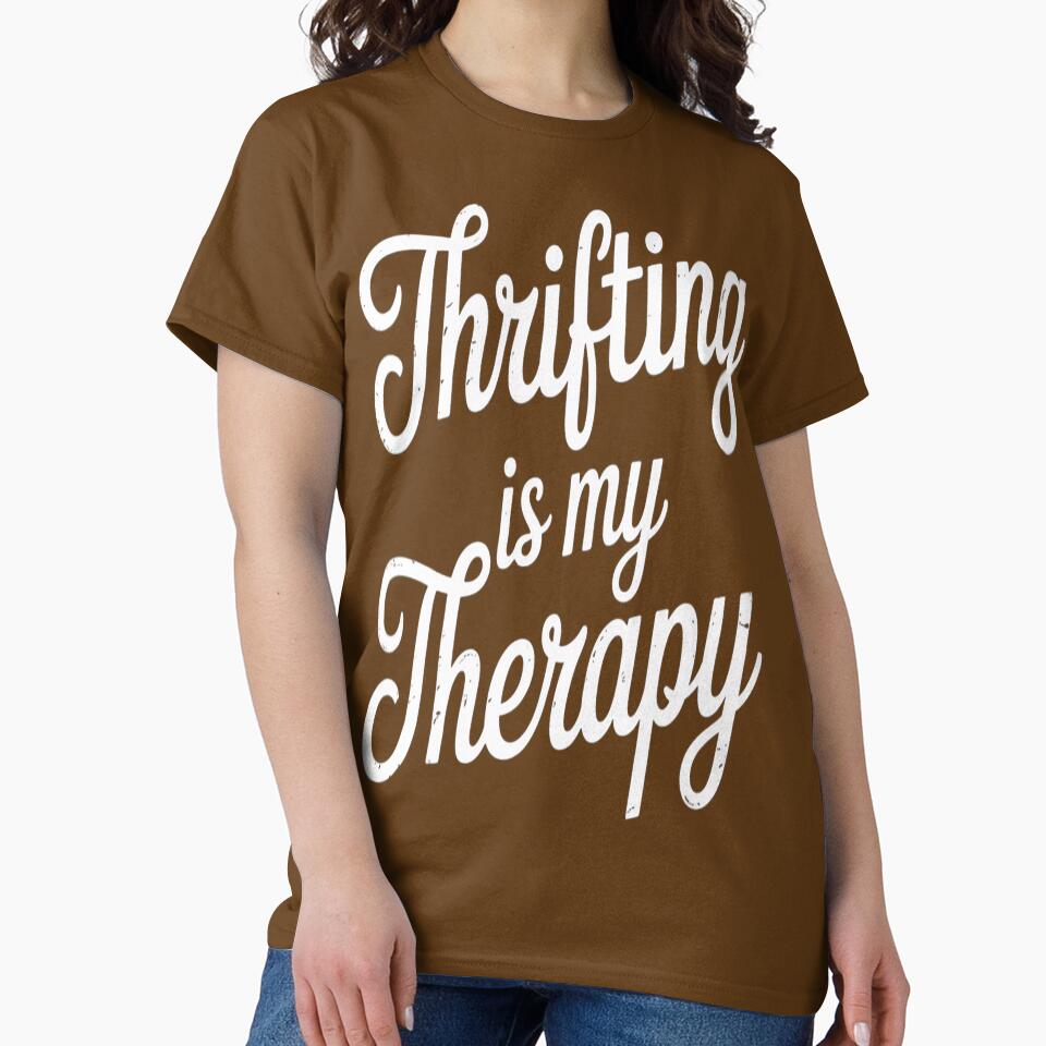 Thrifting Is My Therapy Oversized T-Shirt Fun Shopping Graphic Army Brown