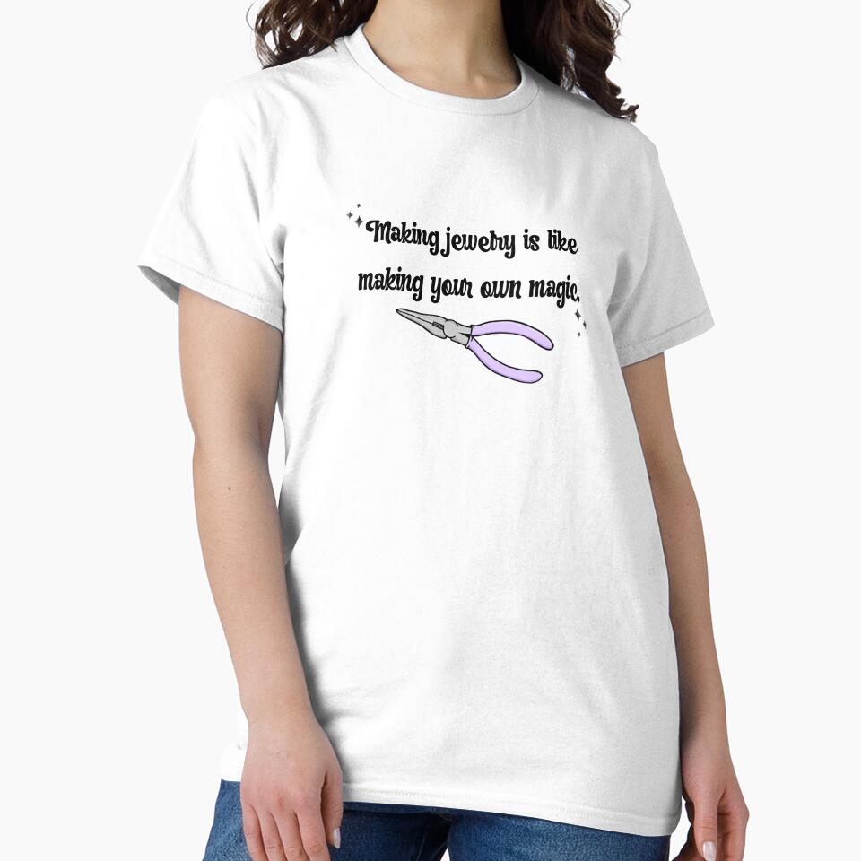 Making Jewelry Is Magic Creative Quote Oversized T-Shirt White